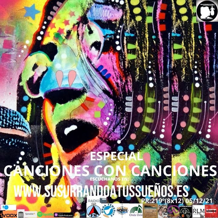 219º ESPECIAL: Canciones con CANCIONES (8x12) 05/12/21