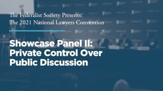 Showcase Panel II: Private Control Over Public Discussion