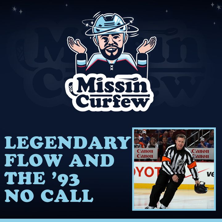 107. Legendary Flow and the ’93 No Call with Kerry Fraser