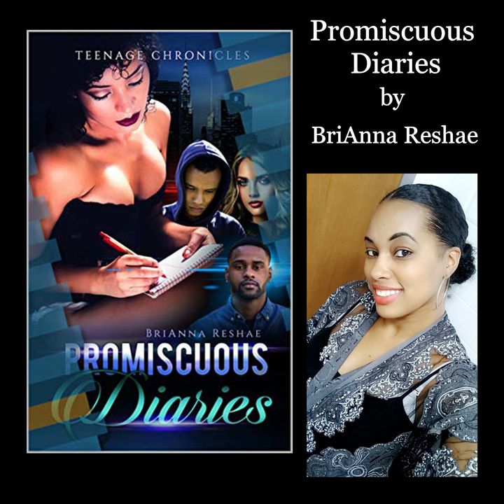 Interview with BriAnna Reshae author of Promiscuous Diaries