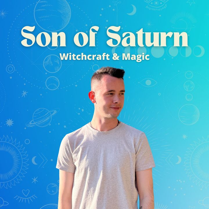 Son of Saturn: Witchcraft and Magic
