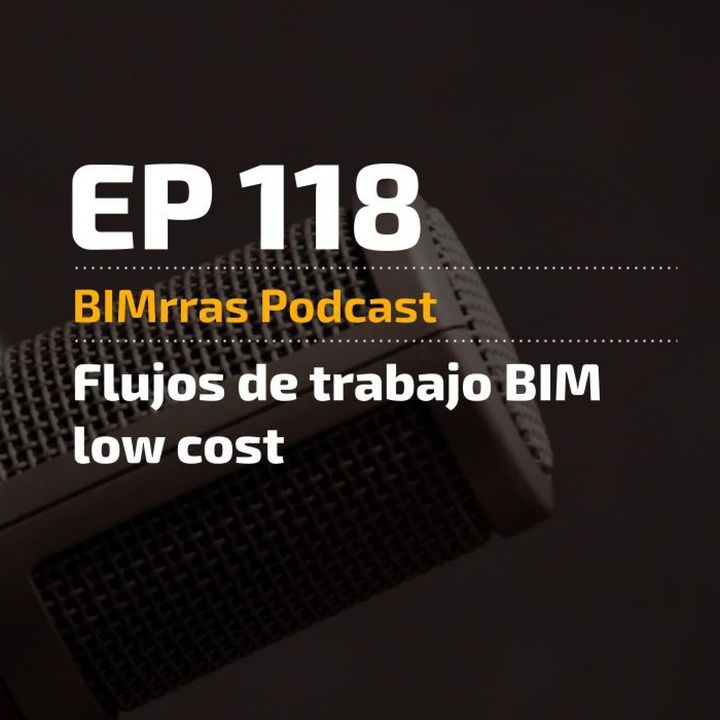 118 Flujos BIM Low Cost