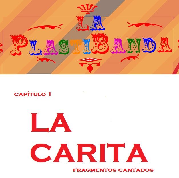 La PlastiBanda-Sub9 - LA CARITA