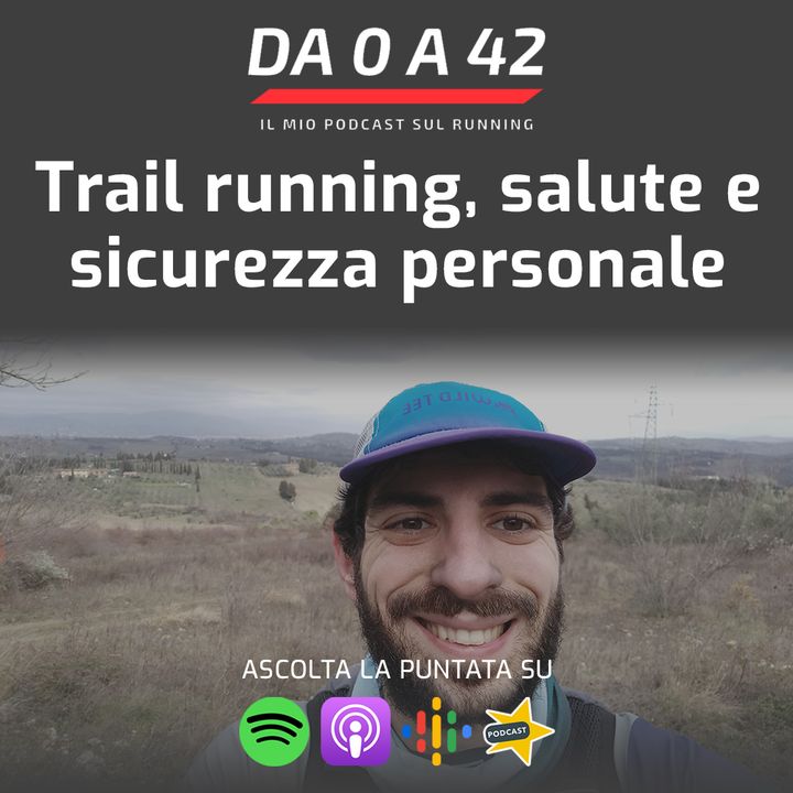 Trail running, salute e sicurezza personale