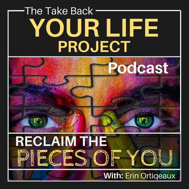 The Take Back Your Life Project Podcast