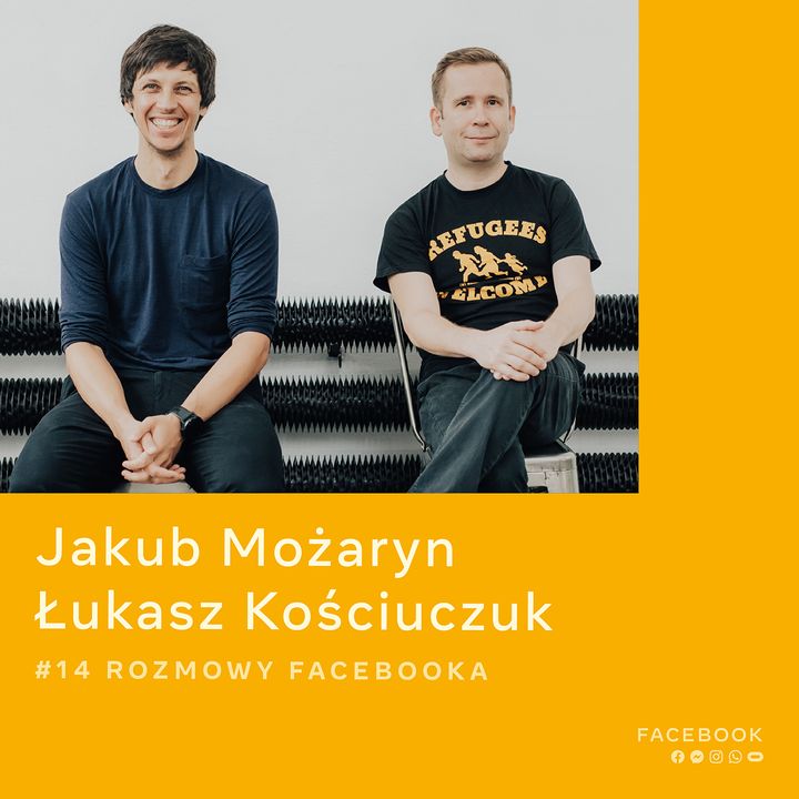O aktywiźmie cyfrowym - Łukasz Kościuczuk i Jakub Możaryn