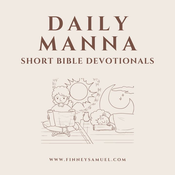 Daily Manna | Short Bible Devotionals