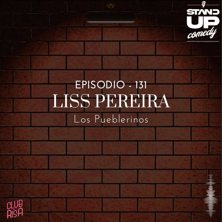 Liss Pereira 🎙 Los Pueblerinos