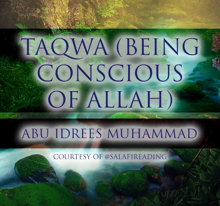 Taqwa of Allah | Abu Idrees | Reading