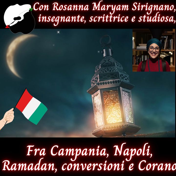 Live: "Un Ramadan italiano" con Rosanna Maryam Sirignano