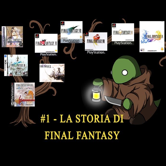 #001 - La storia di Final Fantasy