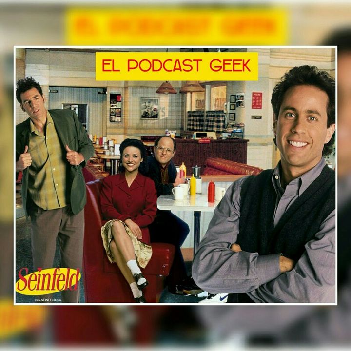 Episodio 2 : Seinfield : Una Comedia Sobre Nada (Con La Participación Especial De Genner Bravo)