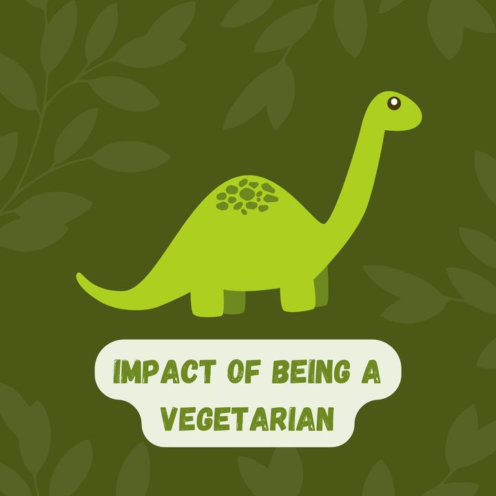 Impact of Being a Vegetarian