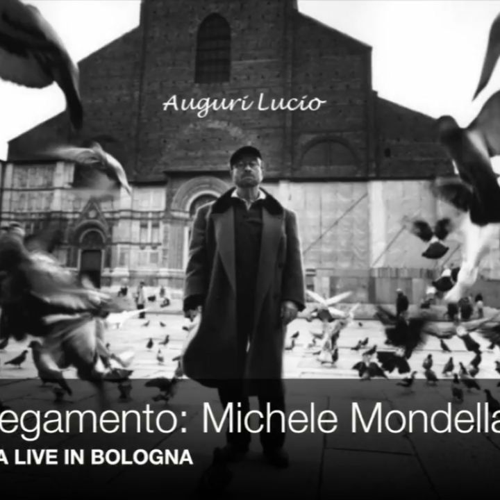 OMAGGIO A LUCIO DALLA- Intervista a Michele Mondella (04/03/2017)