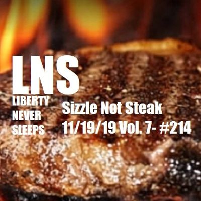 Sizzle Not Steak 11/19/19 Vol. 7- #214