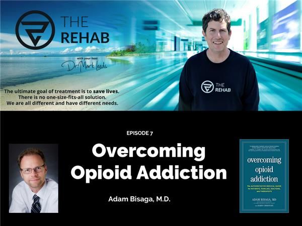 Adam Bisaga, MD: Overcoming Opioid Addiction