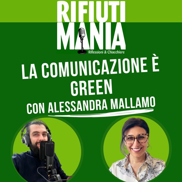Ep.13 - La Comunicazione è Green con Alessandra Mallamo