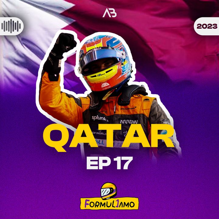 Episodio 17 - GP Qatar 2023