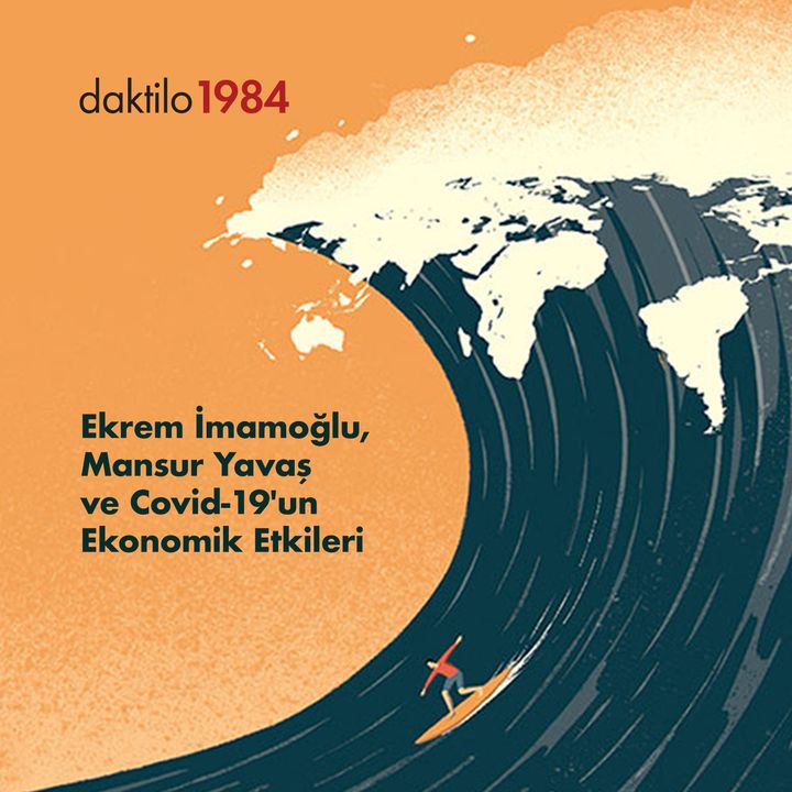 İmamoğlu & Yavaş ve Covid-19'un Ekonomik Etkileri | İlkan Dalkuç & Onur Nezih Kuru | Nabız #3