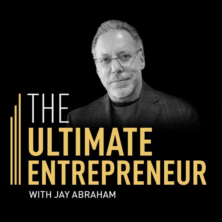 295 – New Book Announcement: The Ultimate Real Estate Machine with Jay Abraham and Jason Williford