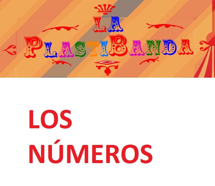 La PlastiBanda - Los Números