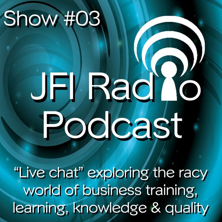 #03 JFI Radio 'LIVE' episode