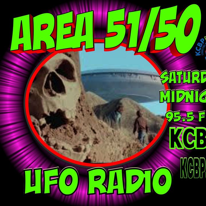 AREA 5150 UFO RADIO 95.5 FM KCBP 032622