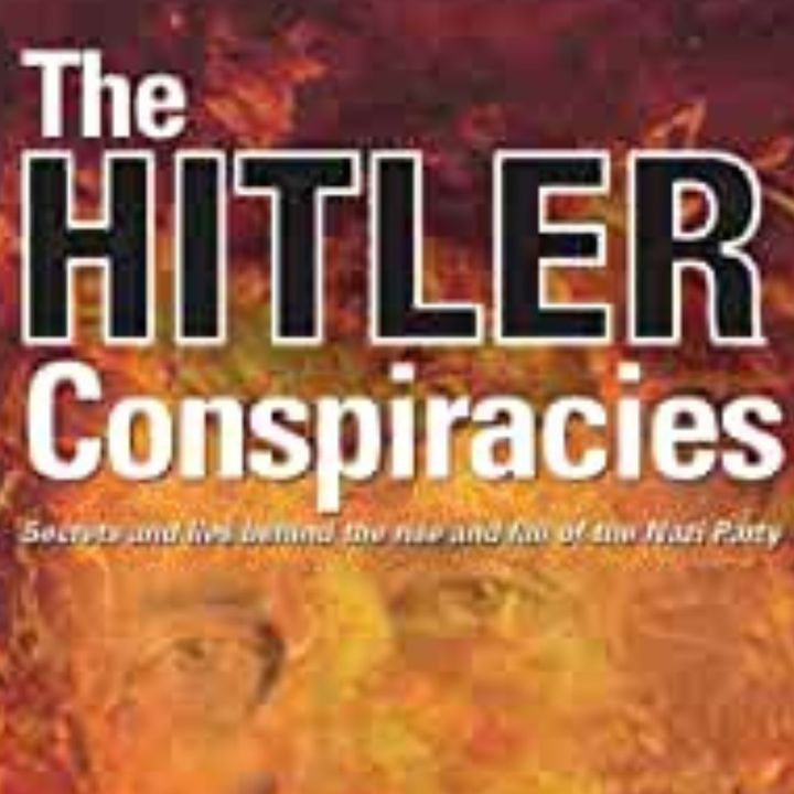 Hitler Conspiracy Theories