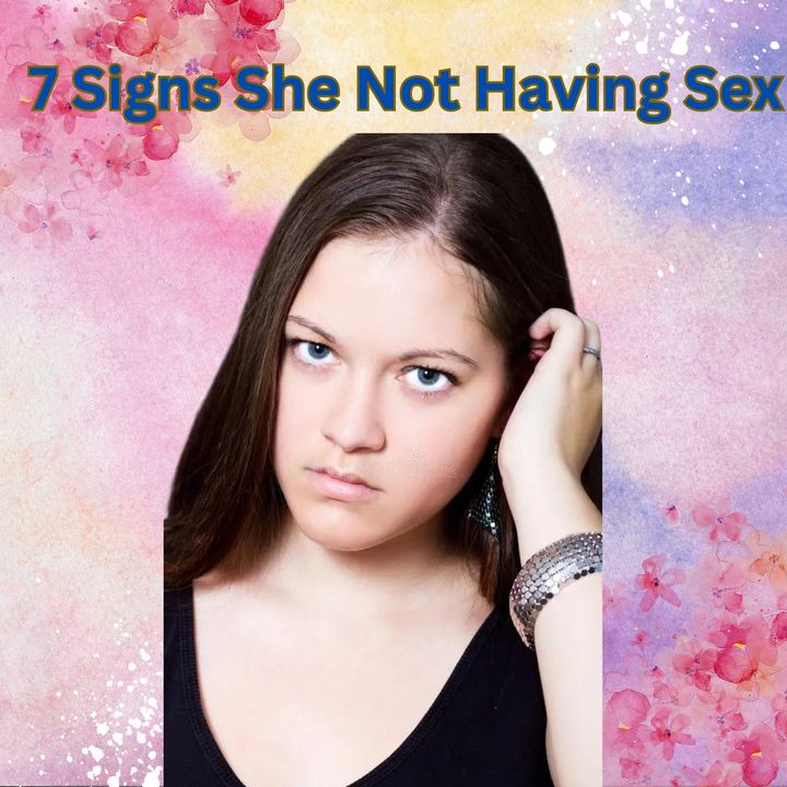 Signs She Hasn't Had Sex