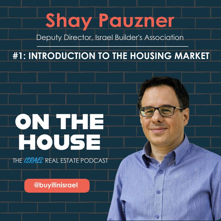 Israel Real Estate: An Introduction to the Housing Market