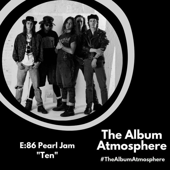 E:86 - Pearl Jam - "Ten"