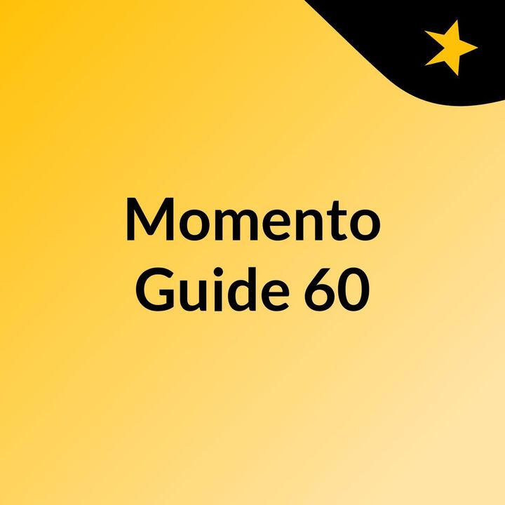 Momento Guide 60'