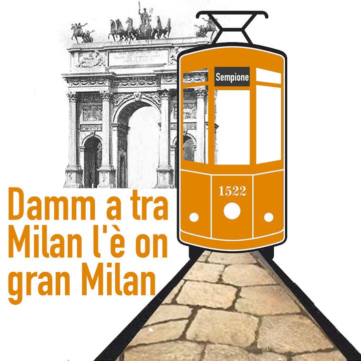 Damm a tra Milan l'è on gran Milan