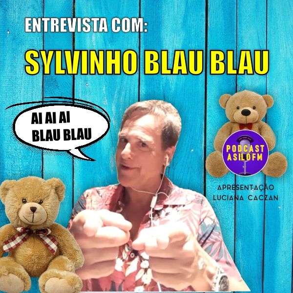 Entrevista Sylvinho Blau Blau