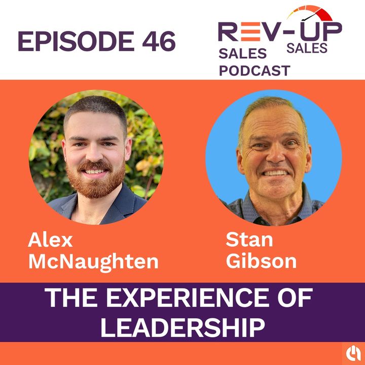 046 - The Experience of Leadership with Stan Gibson