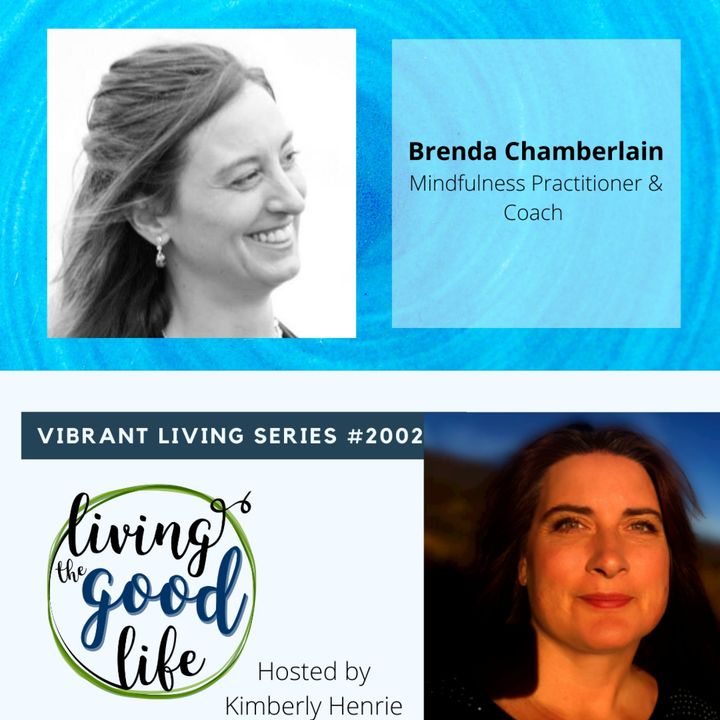 LTGL2002-Vibrant Living Series - BrendaChamberlain - Mindfulness Coach