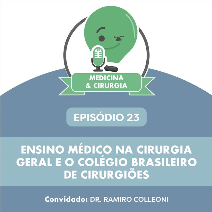 23 - Ensino médico na cirurgia geral e o Colégio Brasileiro de Cirurgiões