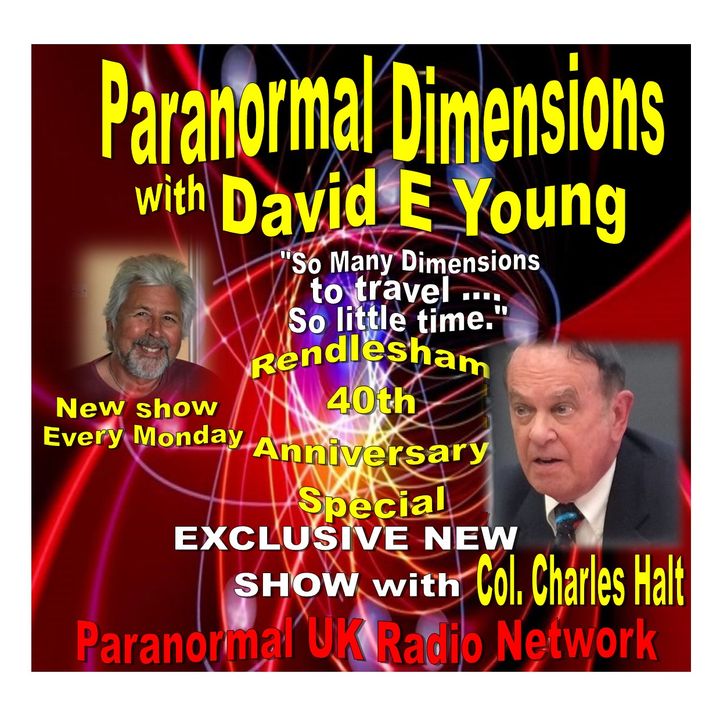 Paranormal Dimensions - Col. Charles Halt