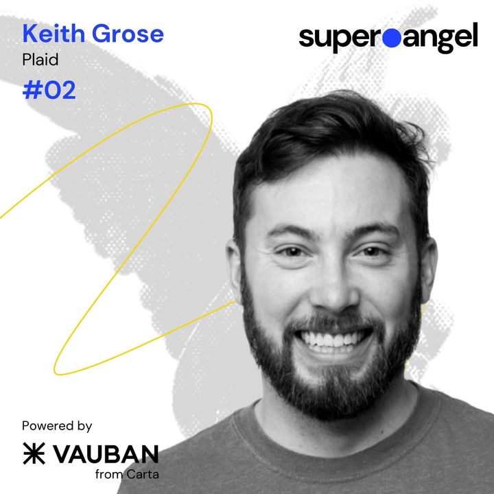 #02 Keith Grose, Plaid, on the importance of grit, trust, and communication