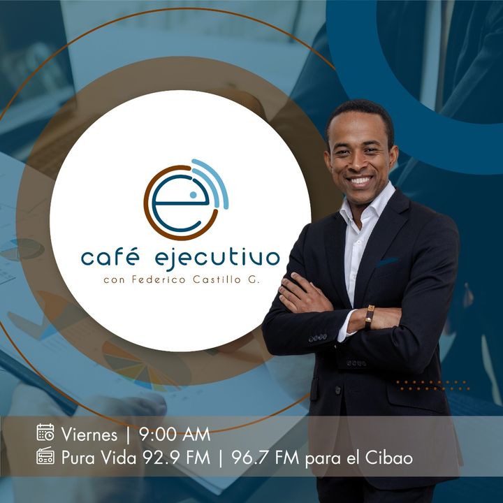 Café Ejecutivo con Federico Castillo G.