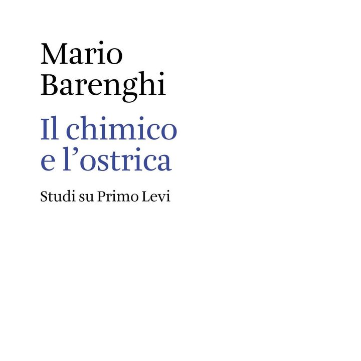 Mario Barenghi "Il chimico e l'ostrica"