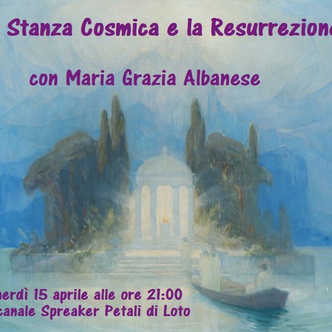 La Stanza Cosmica e la Resurrezione - Puntata Speciale - 15/04/2022