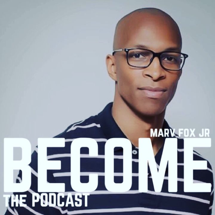 BECOME the Podcast