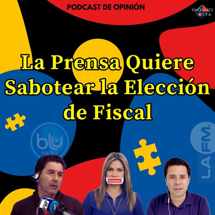 La Prensa Quiere Sabotear la Elección de Fiscal