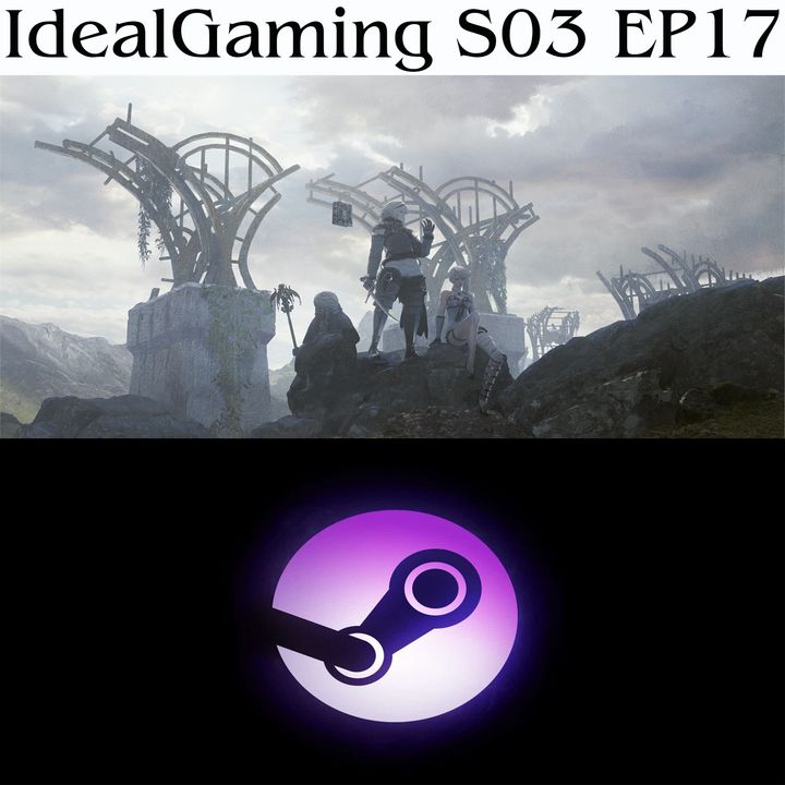 IdealGaming S03 EP17 - Nier Replicant & Speciale focus indie su Steam