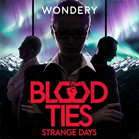 Wondery Presents: Blood Ties Season 3