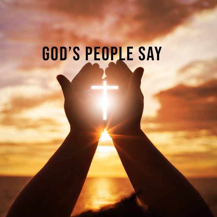 God's People Say