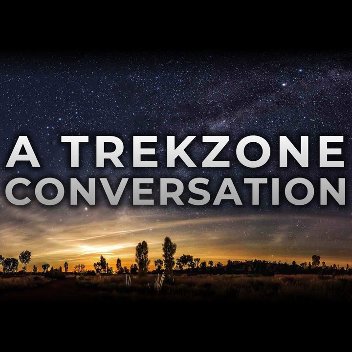 A Trekzone Conversation