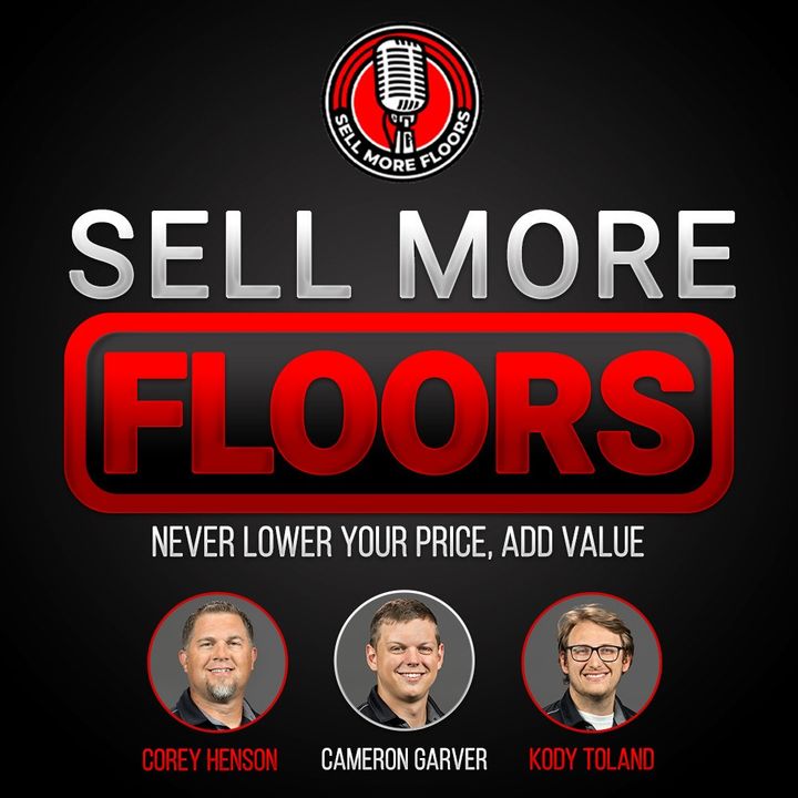 Sell More Floors Podcast Episode 1