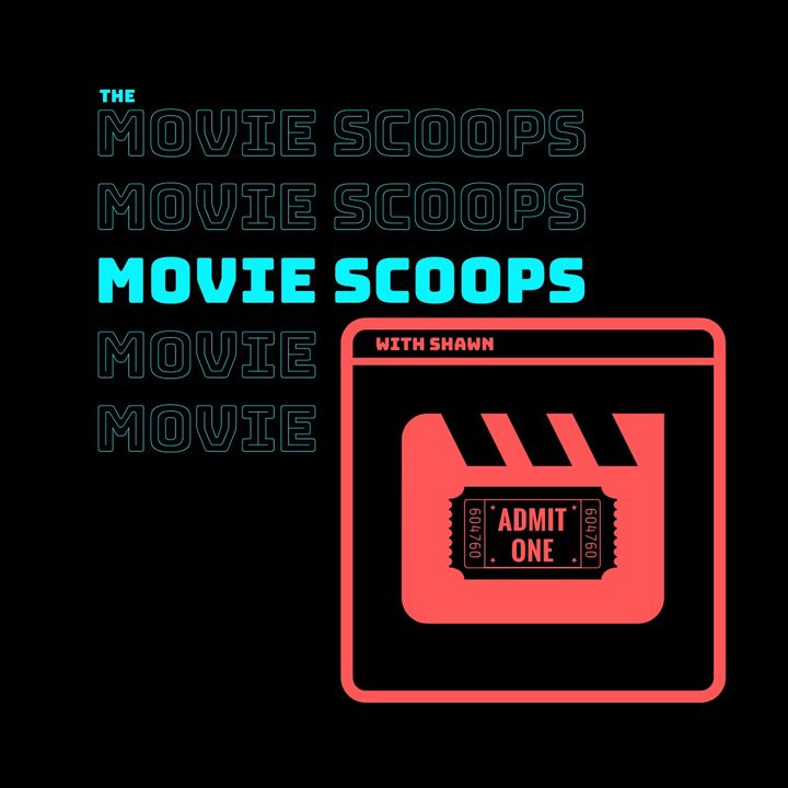 The Movie Scoops Podcast